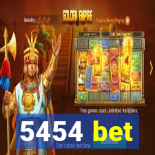 5454 bet